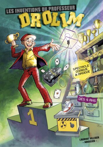 Affiche Spectacle Professeur DROLIM